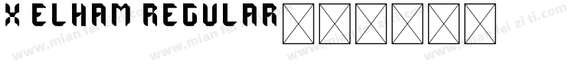 X Elham Regular字体转换